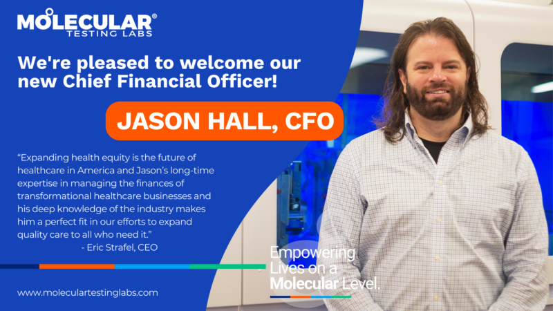 Molecular Testing Labs Announces Selection Of Jason Hall As New CFO 