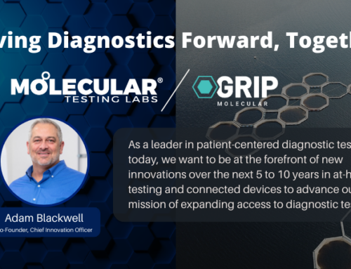 GRIP Molecular Technologies and Molecular Testing Labs Announce Collaborative Development of Groundbreaking At-Home Disease Testing Platform